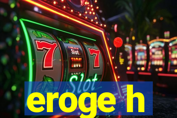 eroge h
